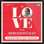 In Love With Mohammed Rafi - Suman Kalyanpur Song Download